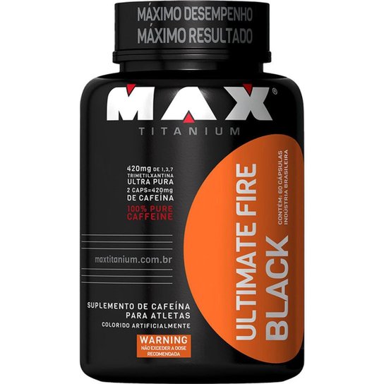 Ultimate Fire Black 60 Cáps - Max Titanium